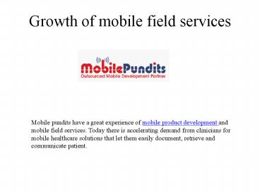 Growth of the mobile field services