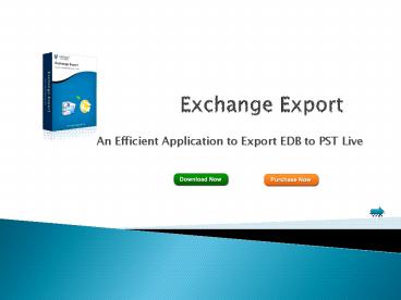 Export Online EDB to PST with Ease