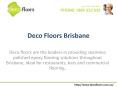 Deco Floors Brisbane PowerPoint PPT Presentation