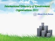 International Directory of Environment Organizations 2013