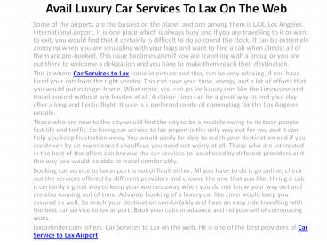 Avail Luxury Car Services To Lax On The Web