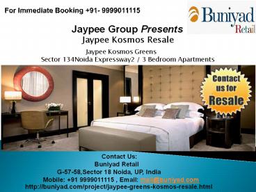 Jaypee Greens Kosmos Resale @ 9999011115