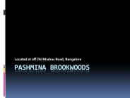 Pashmina Brookwoods