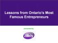 Lessons from some of Ontario’s most famous entrepreneurs PowerPoint PPT Presentation