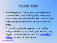 Porcelain Fillings 12-14