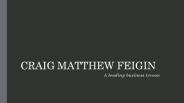 Craig Matthew Feigin-A leading business tycoon