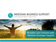Broaden your horizons with Meridian Business Support