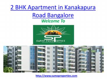 2 BHK Apartment in Kanakapura Road Bangalore