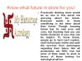 Know what future in store for you! PowerPoint PPT Presentation