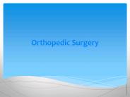 Orthopedic Surgery