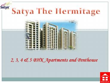 Satya The Hermitage Gurgaon
