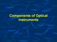 Components of Optical Instruments