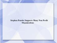 Stephen Ponsler Supports Many Non Profit Organizations
