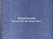 Michael Ornstein Served NFL For Seven Years