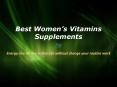 Vitamins and Supplements For Women’s in glendora/ca PowerPoint PPT Presentation