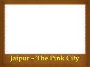 Tour to jaipur