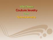 Why Choose Couture Jewelry Over Normal Jewelry