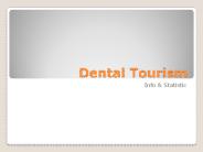 Dental Tourism PPT