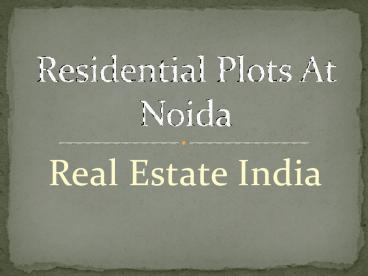 Residential Plots At Noida