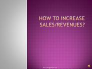 Small Business Ideas: How to Increase Sales – I