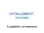 Vitaldent y la gingivitis