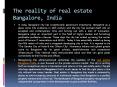 The reality of real estate Bangalore, India