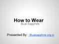 how to wear Blue Sapphire Neelam gemstone