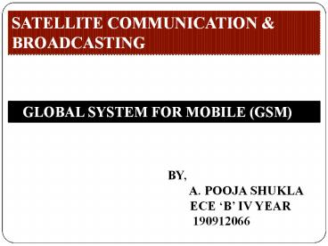 GSM, global system for mobile