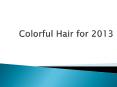Colorful hair PowerPoint PPT Presentation