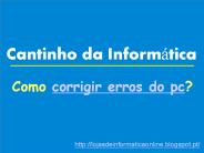 Como corrigir erros do pc?