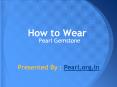 Method of Wearing Pearl Moti gemstone