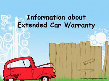 Information About Extended Car Warranty