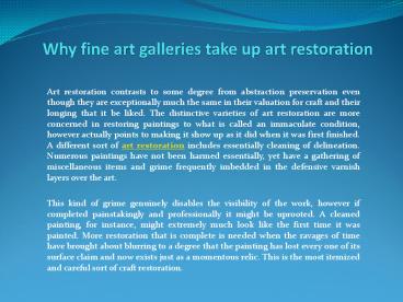Why fine art galleries take up art restoration