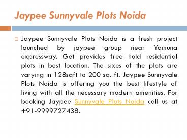Jaypee Sunnyvale Plots Noida