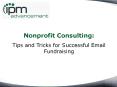 Nonprofit Consulting:  Tips and Tricks for Successful Email Fundraising