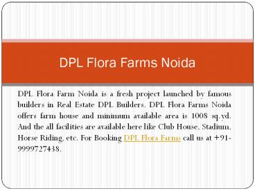 DPL Flora Farm Noida