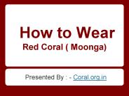 Method of Wearing Red coral gemstone