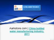 China bottled water manufacturing industry, 2011