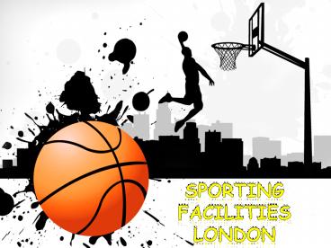 How Does Sport Venue Hire London Gives Excitement