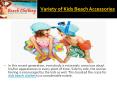 Variety of kids beach accessories PowerPoint PPT Presentation