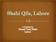 Lahore Fort (aka Shahi Qila)