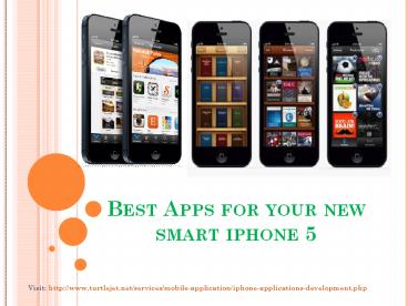 Best Apps for your new iPhone 5