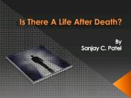 Is there a Life After Death?