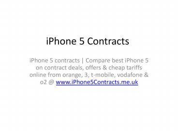 iPhone 5 Contracts