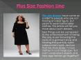 Plus Size Fashion Line PowerPoint PPT Presentation