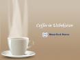 Coffee in Uzbekistan