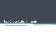 Top 5 dentists in Izmir - 2012
