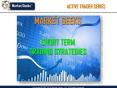 Short Term Trading Strategies - Trend Reversal Indicator For Short Term Trading