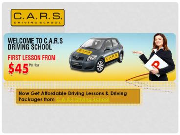 CARS Driving School Makes You Safe and Smart Driver