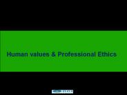 Human values and professional ethics